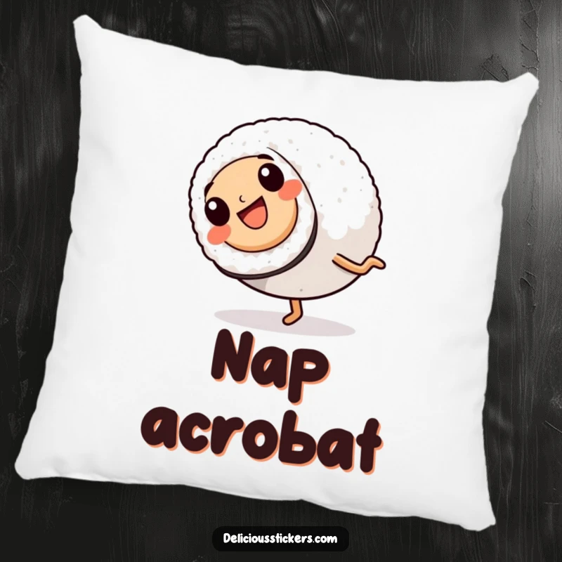 Funny Pillow: A happy sushi roll with tiny legs performs a cartwheel, bringing soft, playful humor and comfort to any room.