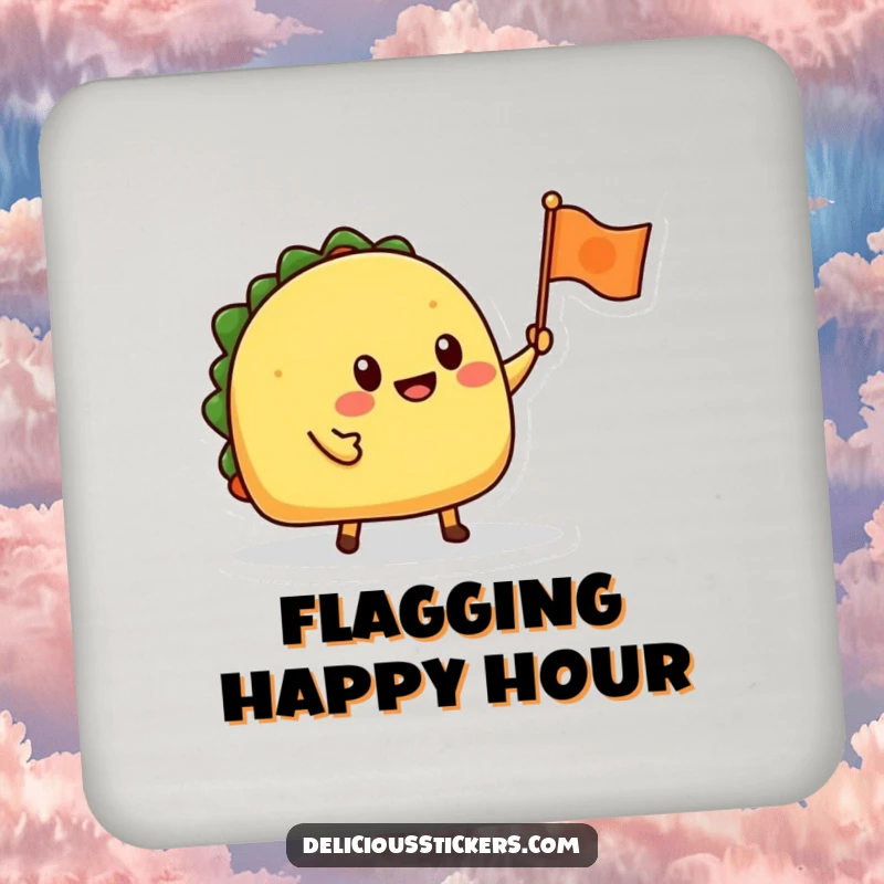 Funny drink coaster featuring a smiling taco character waving a tiny flag, protecting surfaces with joy.