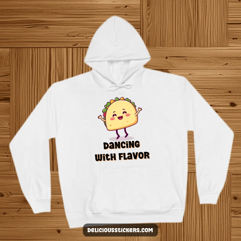 Funny hoodie with a happy taco character doing a silly dance move with its legs, perfect for parties.