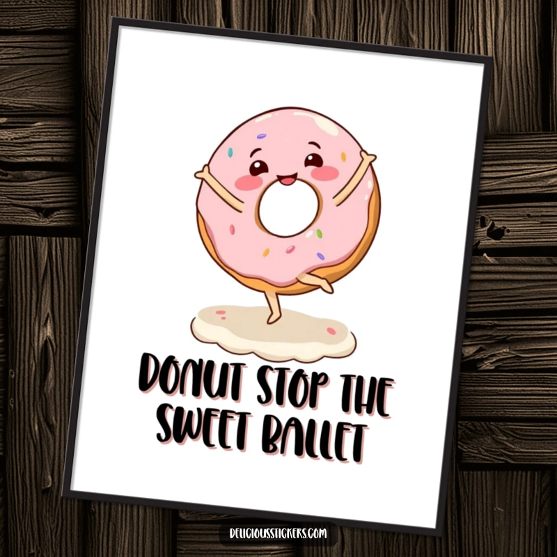Funny Free Printable Wall Art: Joyful donut character performs a ballet twirl on frosting, creating a whimsical and sweet scene.