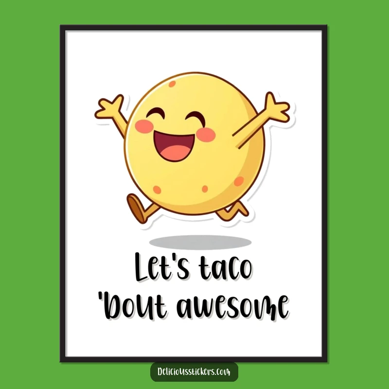 Free Printable Funny Taco Wall Art - Festive Foodie Decor Downloadable