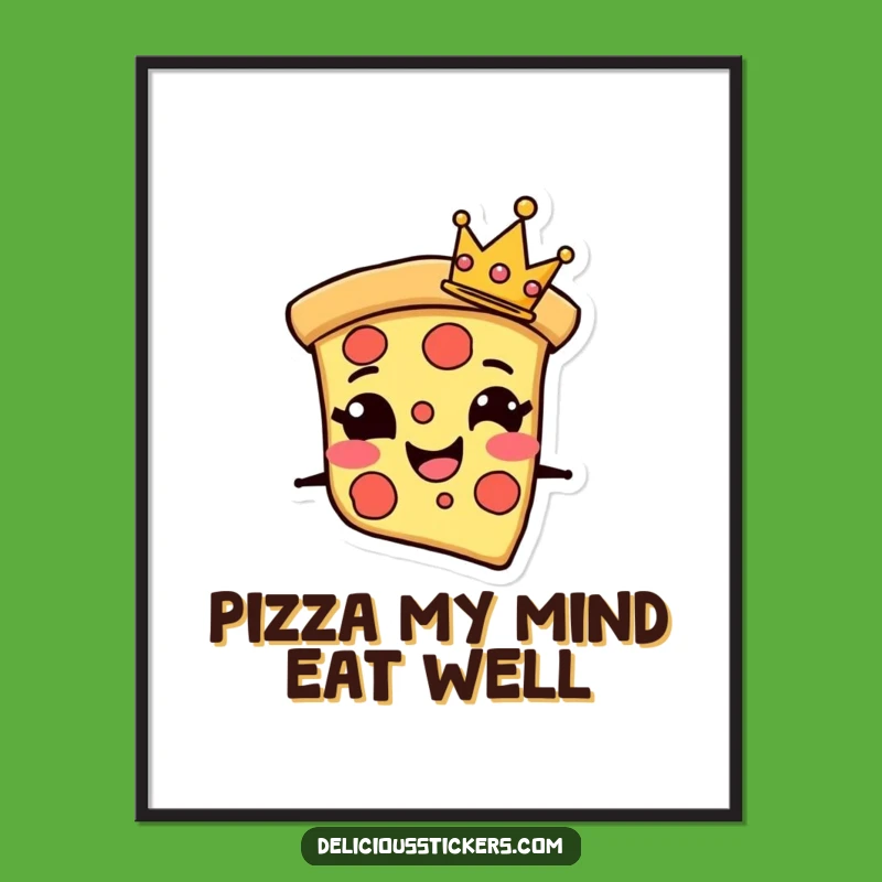 Free Printable Wall Art: Grinning Pizza, Tiny Crown, Funny Downloadable Art