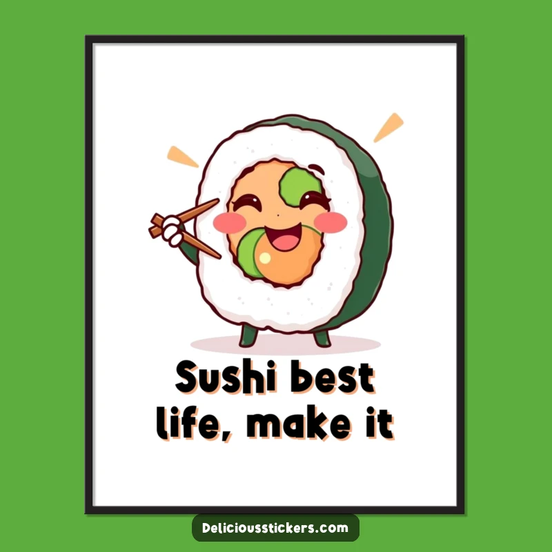 Funny Free Printable Wall Art: Sushi Roll Victor, Foodie Decor, Humorous Download.