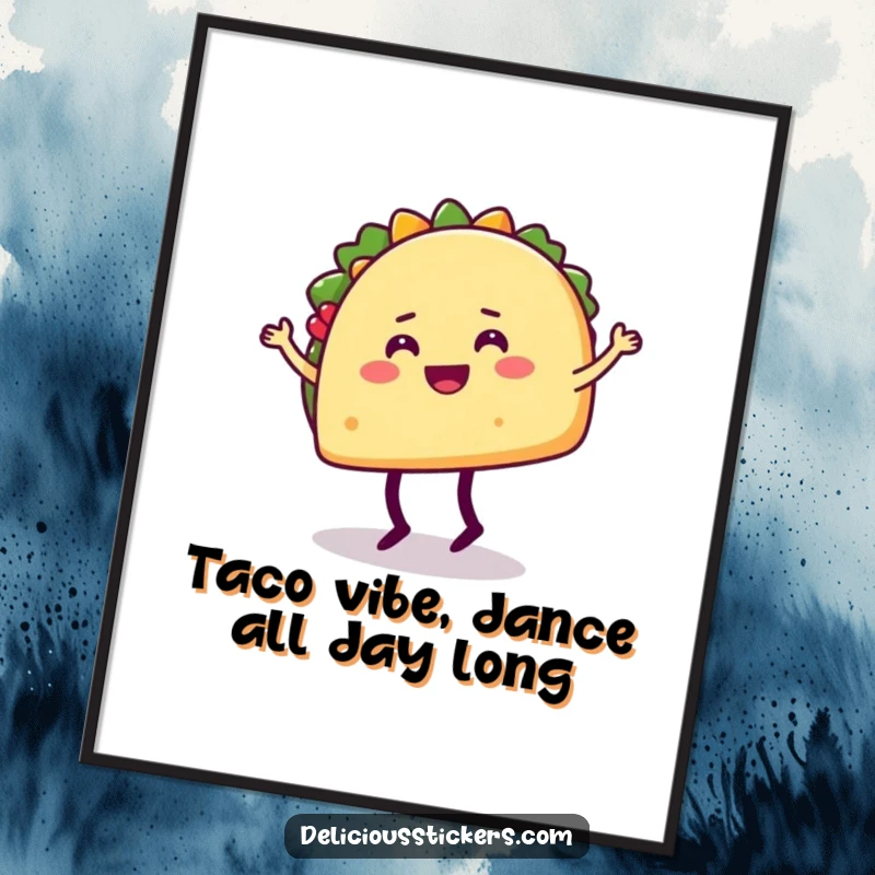 Funny Free Printable Wall Art: Happy taco character with legs performs a silly dance move, creating a vibrant and humorous piece.