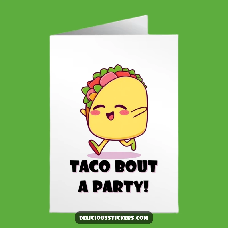 Free Printable Birthday Card: Happy Taco Skip Funny Downloadable Gift Greeting