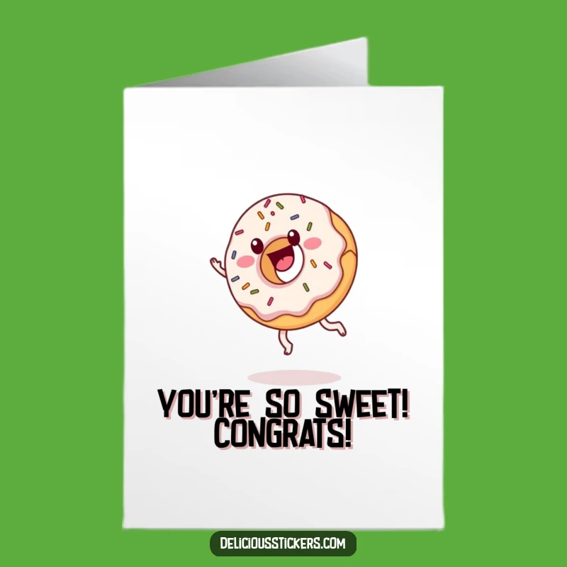 Free Printable Donut Congrats Card: Cartwheeling Sprinkles, Downloadable DIY Gift
