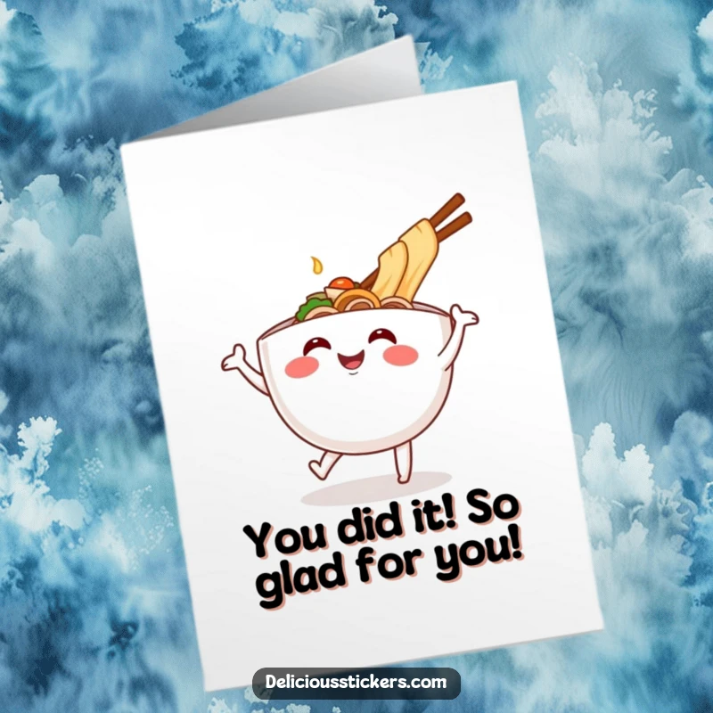 Funny free printable congratulations card showing a happy ramen bowl doing a celebratory dance, perfect for any achievement.