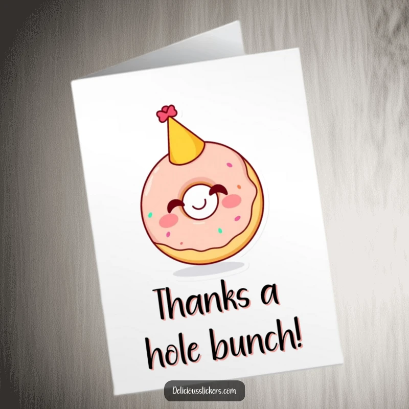 Funny Free Printable Thank You Card: A happy giggling doughnut character sporting a party hat, full of thanks.
