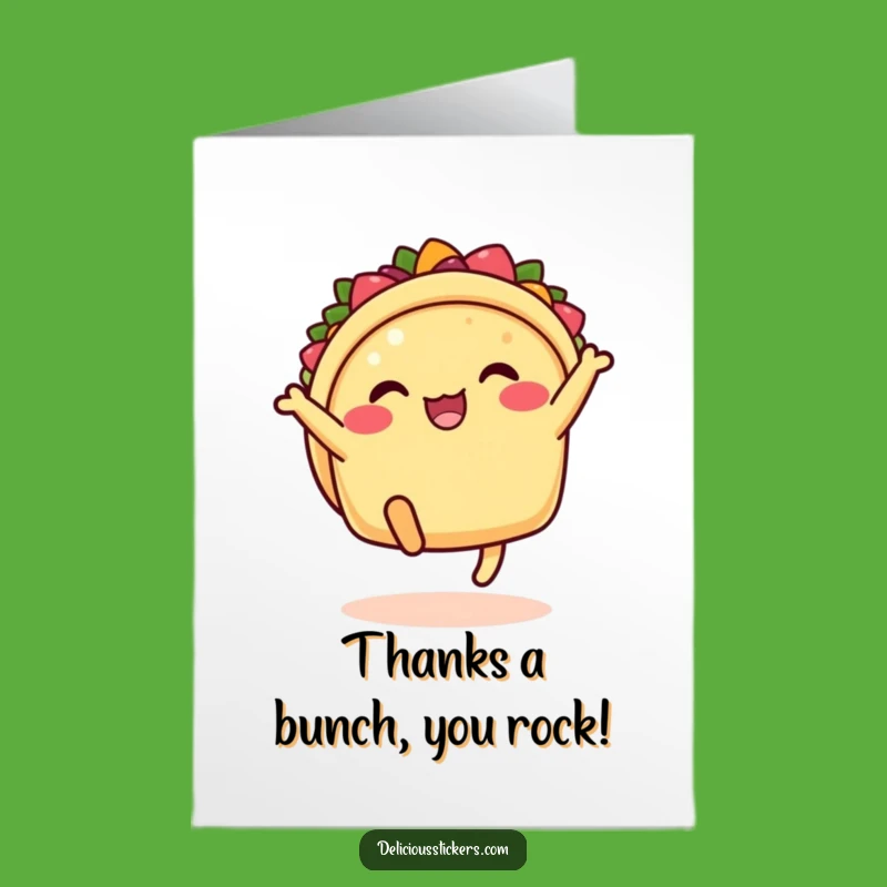 Free Printable Taco Thank You Card: Kicking Legs Taco, Downloadable Funny Gift