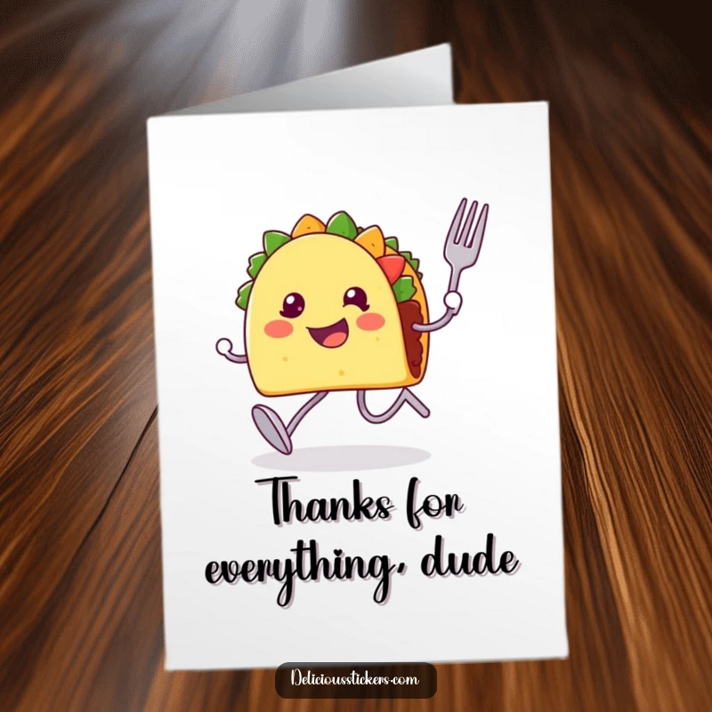 Funny Free Printable Thank You Card: A taco character with legs sprints eagerly holding a fork and spoon.