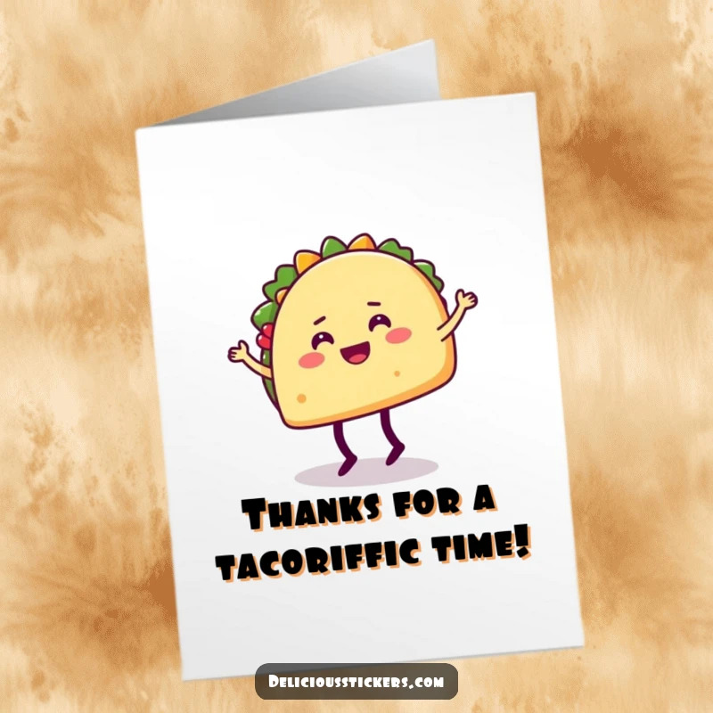 Funny Free Printable Thank You Card: Happy taco character with legs dances silly, humorously expressing thanks.