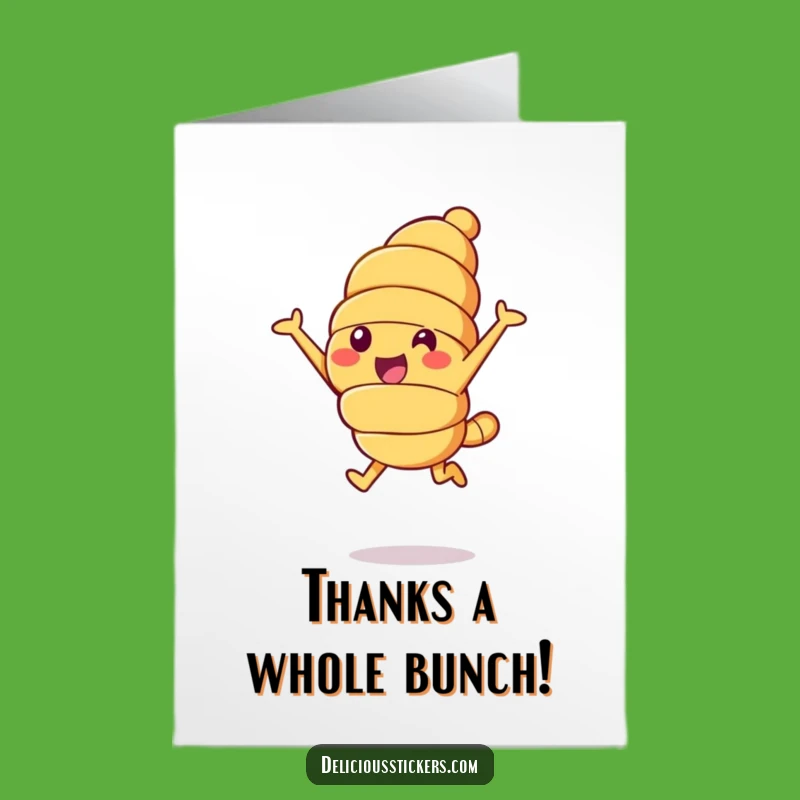 Free Printable Croissant Thank You Card: Funny Downloadable Leap of Gratitude Gift