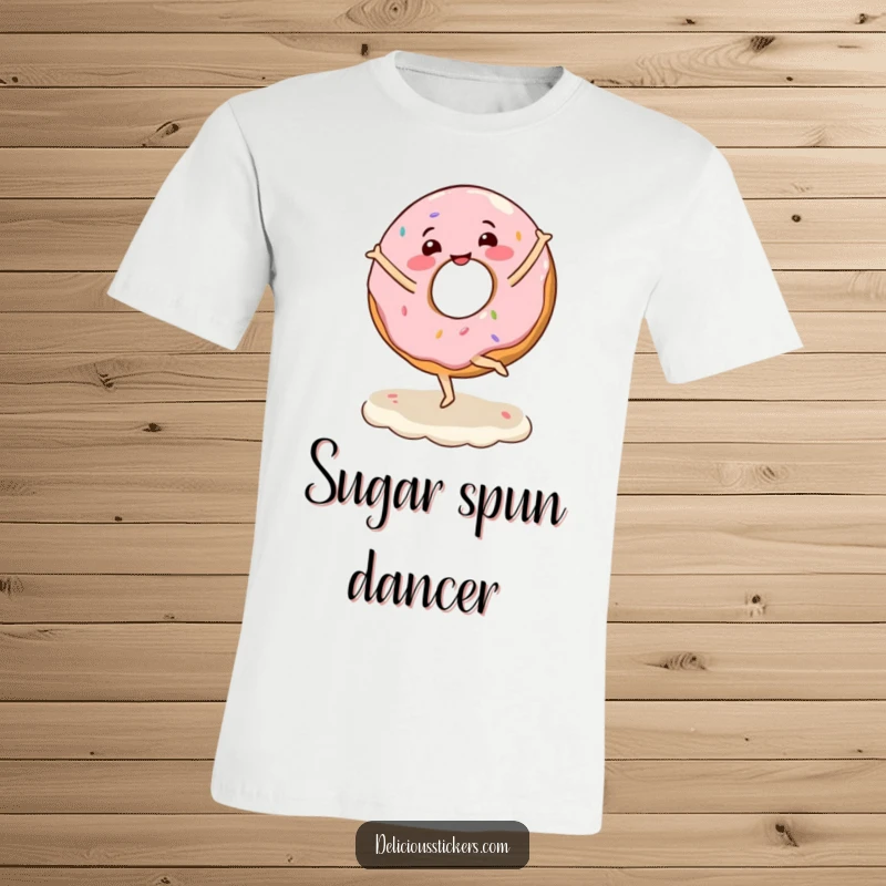 Funny T-shirt depicting a happy donut character in mid-ballet pirouette on a delicious frosting base.